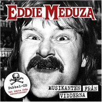 Eddie Meduza Musikanten från vidderna